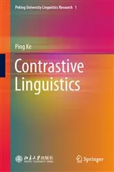 Book cover of Contrastive Linguistics by Ping Ke