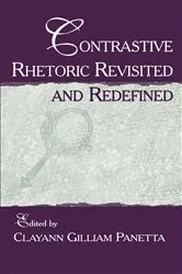 Book cover of Contrastive Rhetoric Revisited and Redefined by Unknown