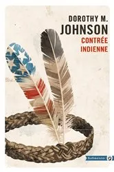 Book cover of Contrée indienne by Dorothy M. Johnson