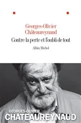 Book cover of Contre la perte et l'oubli de tout by Unknown