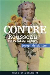 Book cover of Contre Rousseau by Joseph de Maistre