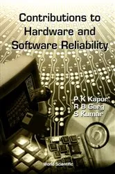 Book cover of Contributions To Hardwave And Software Reliability by R B Garg