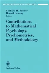 Book cover of Contributions to Mathematical Psychology, Psychometrics, and Methodology by Gerhard H. Fischer