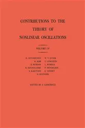 Book cover of Contributions to the Theory of Nonlinear Oscillations, Volume IV by Solomon Lefschetz