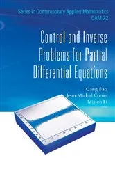 Book cover of Control And Inverse Problems For Partial Differential Equations by Gang Bao