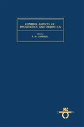 Book cover of Control Aspects of Prosthetics and Orthotics by R. M. Campbell