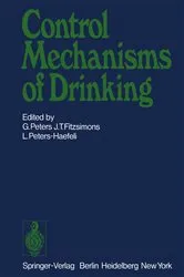 Book cover of Control Mechanisms of Drinking by G. Peters