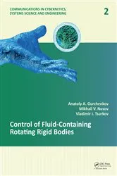 Book cover of Control of Fluid-Containing Rotating Rigid Bodies by Unknown