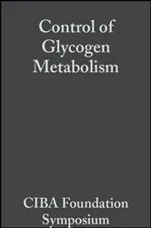 Book cover of Control of Glycogen Metabolism by W. J. Whelan