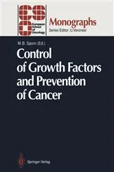 Book cover of Control of Growth Factors and Prevention of Cancer by Michael B. Sporn