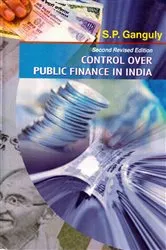 Book cover of Control Over Public Finance In India (Revised) (2nd ed.) by S. P. Ganguly