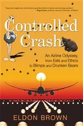 Book cover of Controlled Crash by Eldon Brown