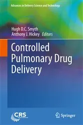 Book cover of Controlled Pulmonary Drug Delivery by Hugh D.C. Smyth