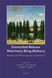 Book cover of Controlled Release Veterinary Drug Delivery by Michael J. Rathbone