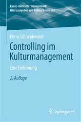 Book cover of Controlling im Kulturmanagement (2nd ed.) by Petra Schneidewind