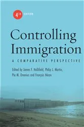 Book cover of Controlling Immigration (4th ed.) by James F. Hollifield