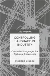 Book cover of Controlling Language in Industry by Stephen Crabbe