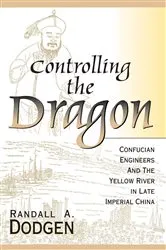Book cover of Controlling the Dragon by Randall A. Dodgen