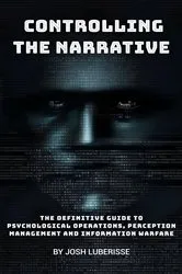 Book cover of Controlling the Narrative by Unknown