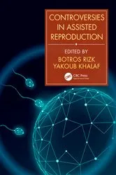 Book cover of Controversies in Assisted Reproduction by Botros Rizk