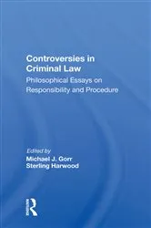 Book cover of Controversies In Criminal Law by Michael J. Gorr