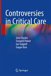 Book cover of Controversies in Critical Care by Jose Chacko
