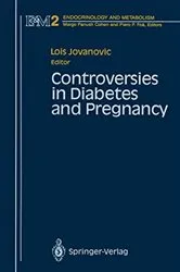 Book cover of Controversies in Diabetes and Pregnancy by Unknown