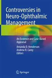Book cover of Controversies in Neuro-Ophthalmic Management by Amanda D. Henderson