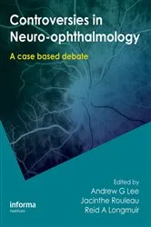 Book cover of Controversies in Neuro-Ophthalmology by Andrew G. Lee