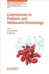 Book cover of Controversies in Pediatric and Adolescent Hematology by A.E. Thomas