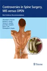 Book cover of Controversies in Spine Surgery, MIS versus OPEN by Alexander R. Vaccaro