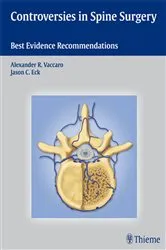 Book cover of Controversies in Spine Surgery by Alexander R. Vaccaro