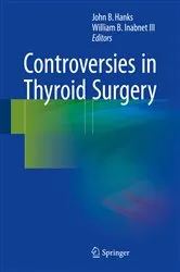 Book cover of Controversies in Thyroid Surgery by John B. Hanks