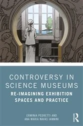 Book cover of Controversy in Science Museums by Erminia Pedretti