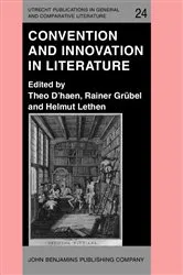 Book cover of Convention and Innovation in Literature by Theo D’haen