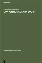 Book cover of Conventionalism in logic by Carlo Borromeo Giannoni