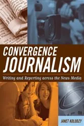 Book cover of Convergence Journalism by Unknown