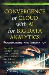 Book cover of Convergence of Cloud with AI for Big Data Analytics by Danda B. Rawat