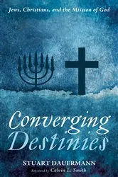 Book cover of Converging Destinies by Stuart Dauermann