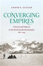 Book cover of Converging Empires by Andrea Geiger