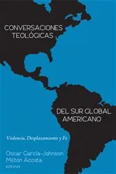 Book cover of Conversaciones Teológicas del Sur Global Americano by Oscar Garcia-Johnson