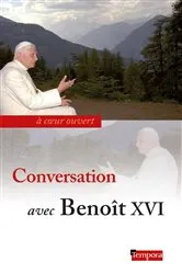 Book cover of Conversation avec Benoît XVI by Benoît XVI