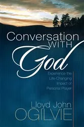 Book cover of Conversation with God by Lloyd John Ogilvie