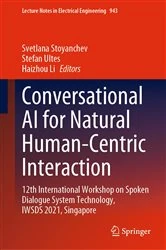 Book cover of Conversational AI for Natural Human-Centric Interaction by Svetlana Stoyanchev