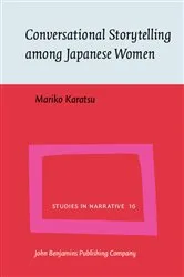Book cover of Conversational Storytelling among Japanese Women by Mariko Karatsu