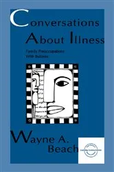 Book cover of Conversations About Illness by Wayne A. Beach