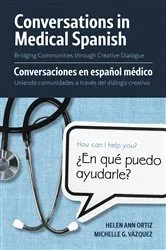 Book cover of Conversations in Medical Spanish by Helen Ortiz