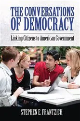 Book cover of Conversations of Democracy by Stephen E. Frantzich