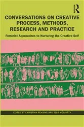 Book cover of Conversations on Creative Process, Methods, Research and Practice by Christina Reading