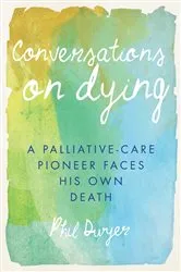 Book cover of Conversations on Dying by Unknown